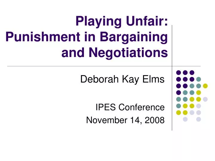 playing unfair punishment in bargaining and negotiations