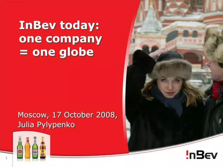 inbev today one company one globe