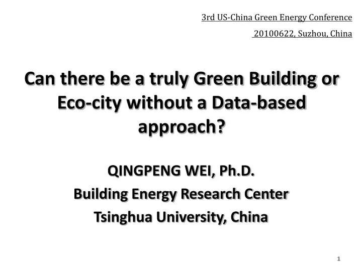 can there be a truly green building or eco city without a data based approach