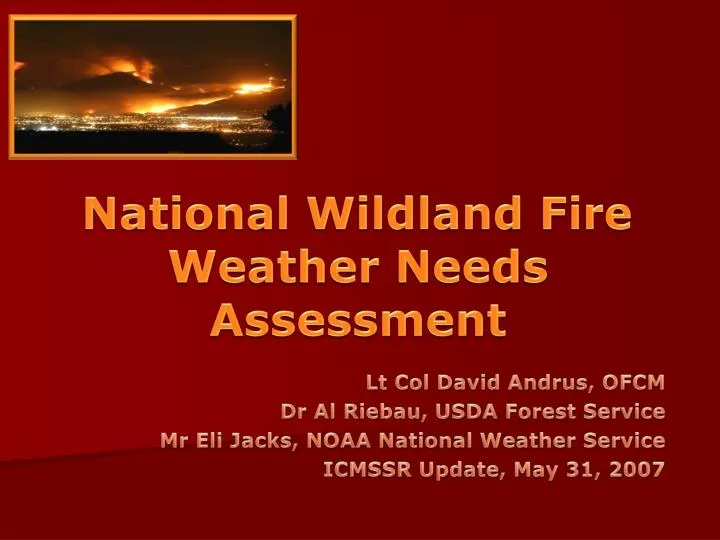 national wildland fire weather needs assessment