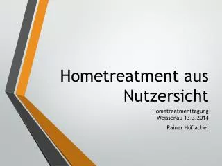 hometreatment aus nutzersicht