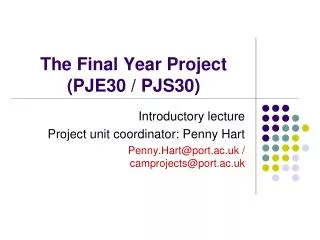 The Final Year Project (PJE30 / PJS30)