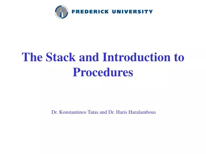 the stack and introduction to procedures