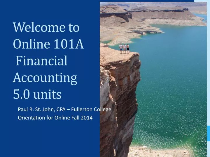 welcome to online 101a financial accounting 5 0 units