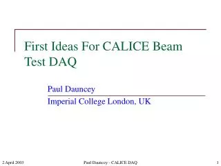 First Ideas For CALICE Beam Test DAQ