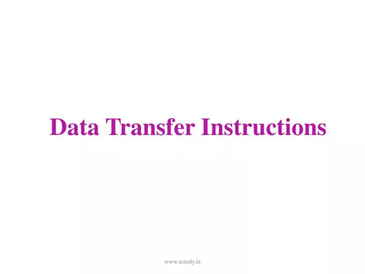data transfer instructions
