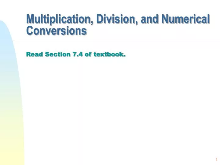 multiplication division and numerical conversions