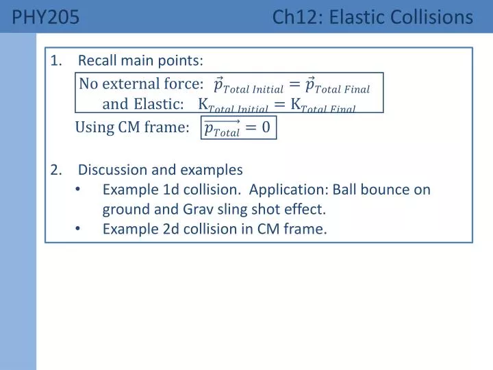phy205 ch12 elastic collisions