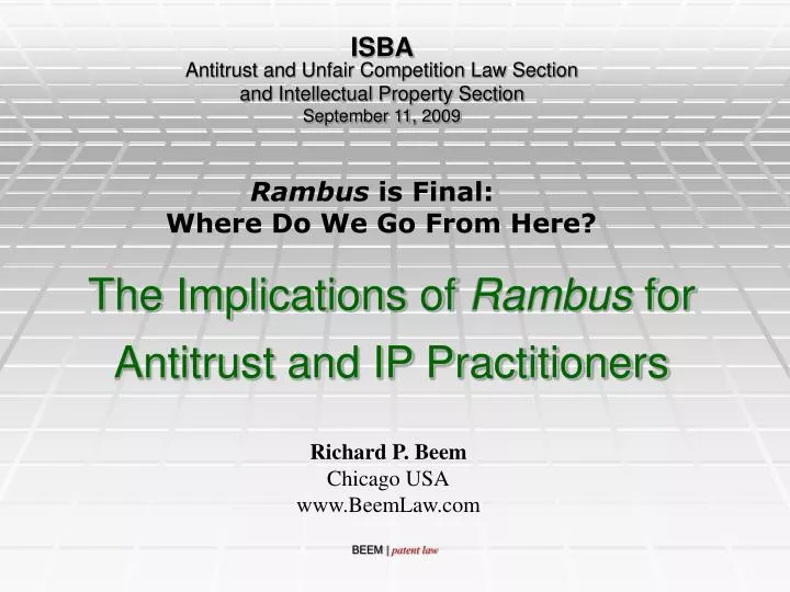 the implications of rambus for antitrust and ip practitioners