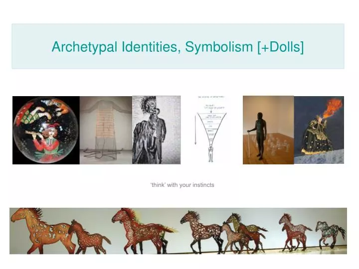 archetypal identities symbolism dolls