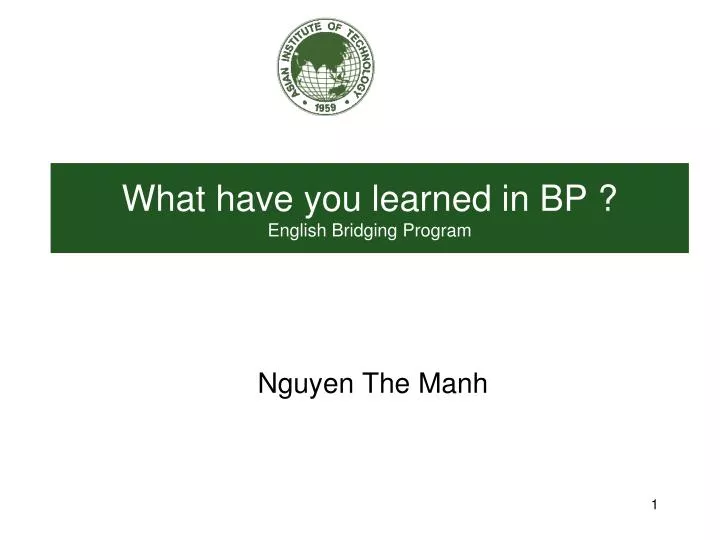 what have you learned in bp english bridging program