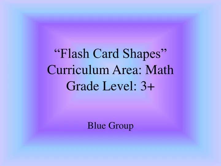 flash card shapes curriculum area math grade level 3