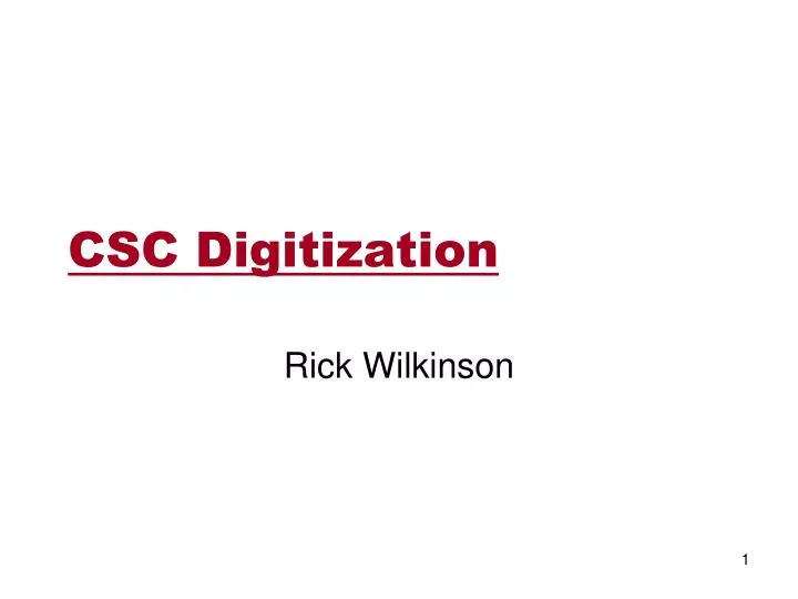 csc digitization