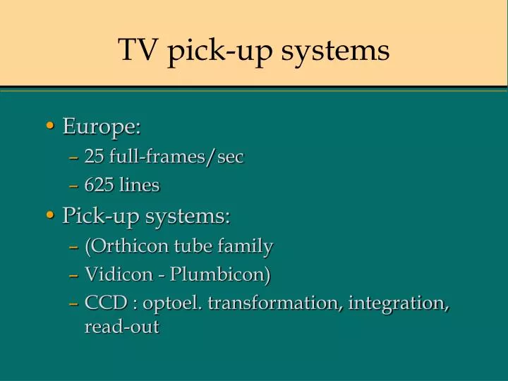 tv pick up systems
