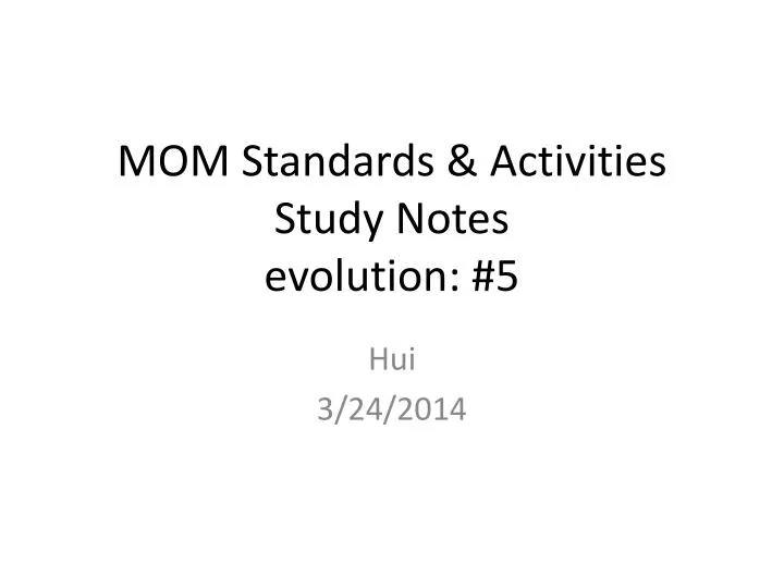 mom standards activities study notes evolution 5