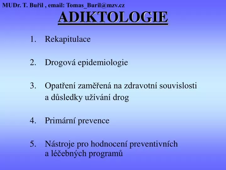adiktologie