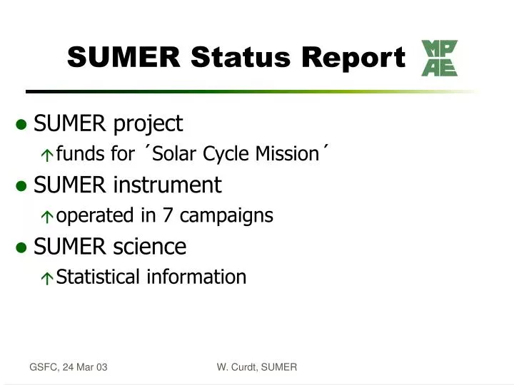 sumer status report