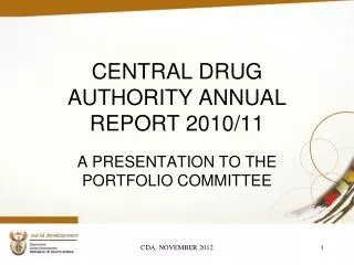 CENTRAL DRUG AUTHORITY ANNUAL REPORT 2010/11