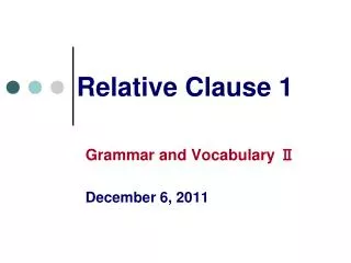 Relative Clause 1