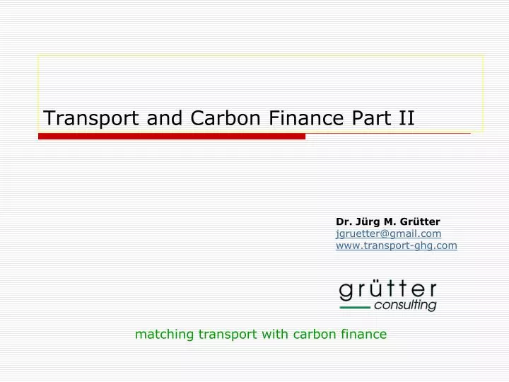 transport and carbon finance part ii