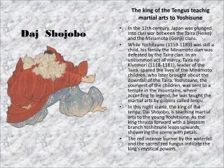 The king of the Tengus teachig martial arts to Yoshisune