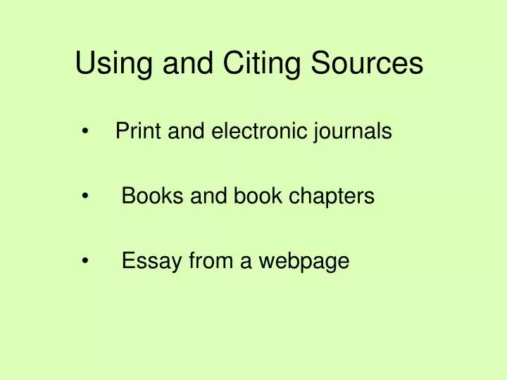 using and citing sources