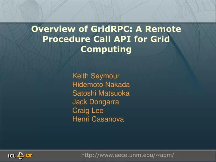 overview of gridrpc a remote procedure call api for grid computing