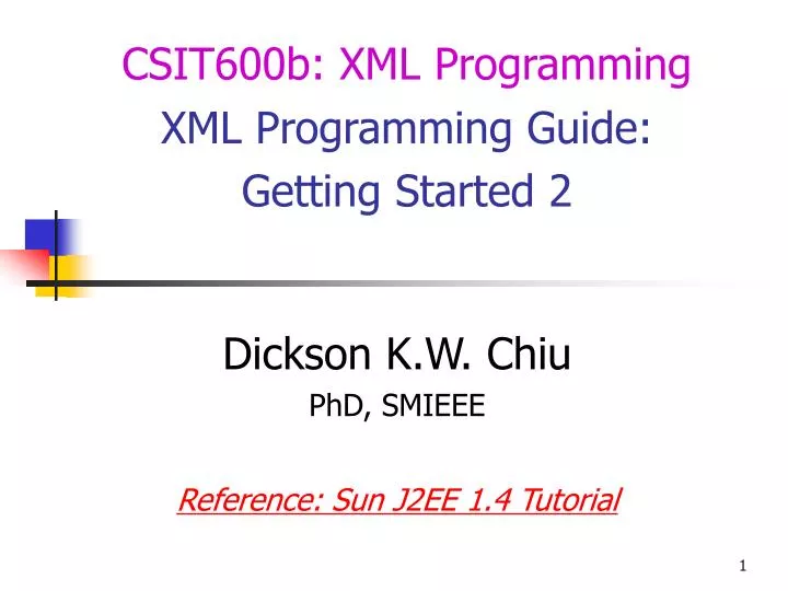 dickson k w chiu phd smieee reference sun j2ee 1 4 tutorial
