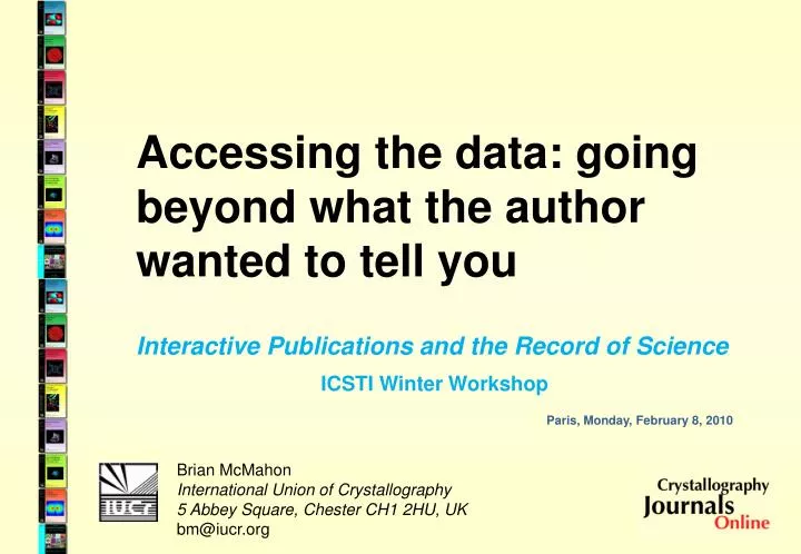 accessing the data going beyond what the author wanted to tell you