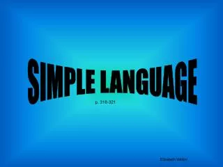 SIMPLE LANGUAGE