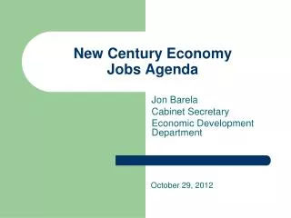 New Century Economy Jobs Agenda