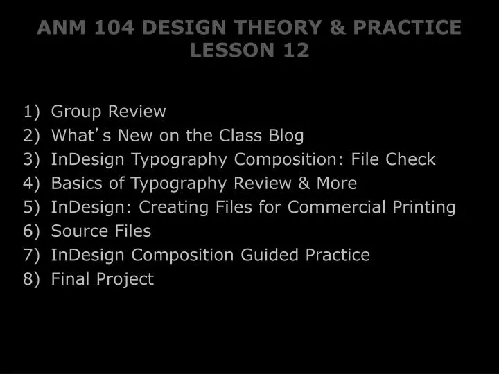 anm 104 design theory practice lesson 12