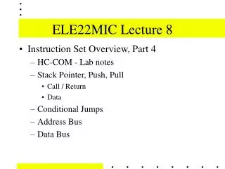 ELE22MIC Lecture 8