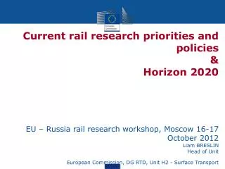 Current rail research priorities and policies &amp;