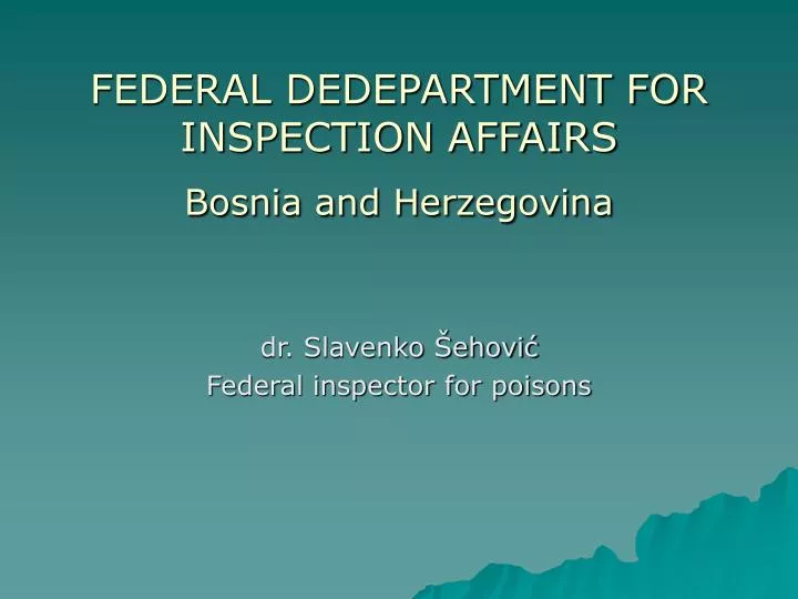federal dedepartment for inspection affairs bosnia and herzegovina