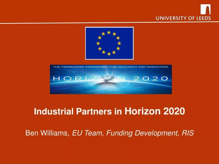 industrial partners in horizon 2020 ben williams eu team funding development ris