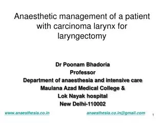 Anaesthetic management of a patient with carcinoma larynx for laryngectomy