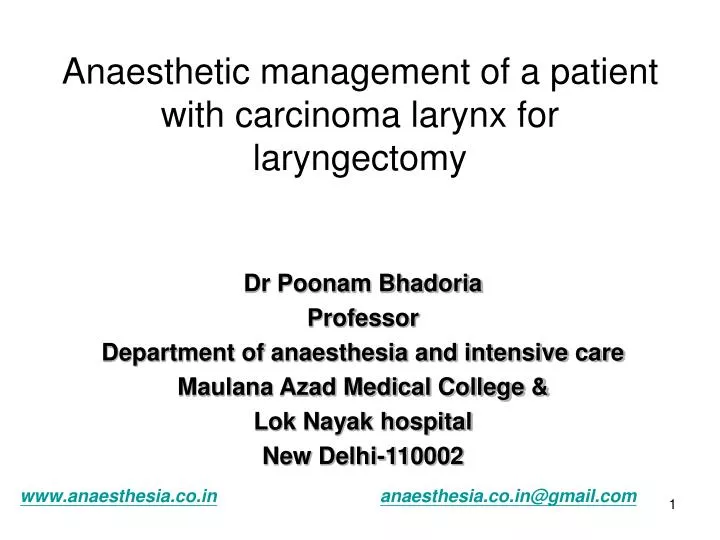 anaesthetic management of a patient with carcinoma larynx for laryngectomy