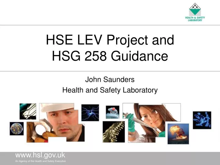 hse lev project and hsg 258 guidance