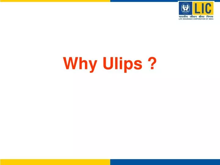 why ulips