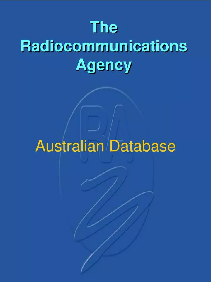 the radiocommunications agency