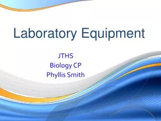 JTHS Biology CP Phyllis Smith