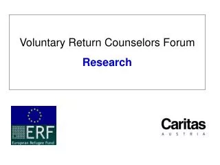 Voluntary Return Counselors Forum Research