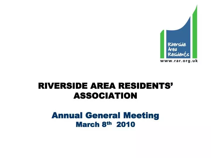 riverside area residents association annual general meeting march 8 th 2010