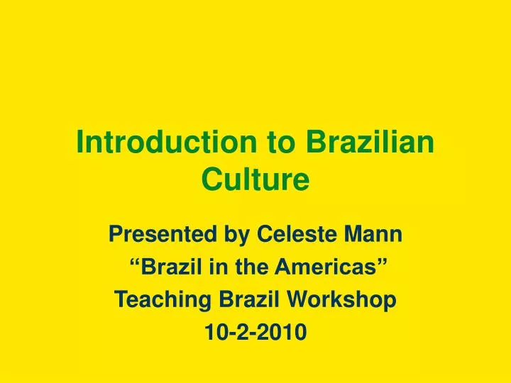 introduction to brazilian culture