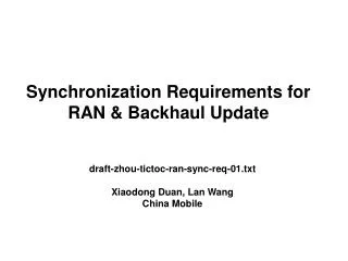Synchronization Requirements for RAN &amp; Backhaul Update