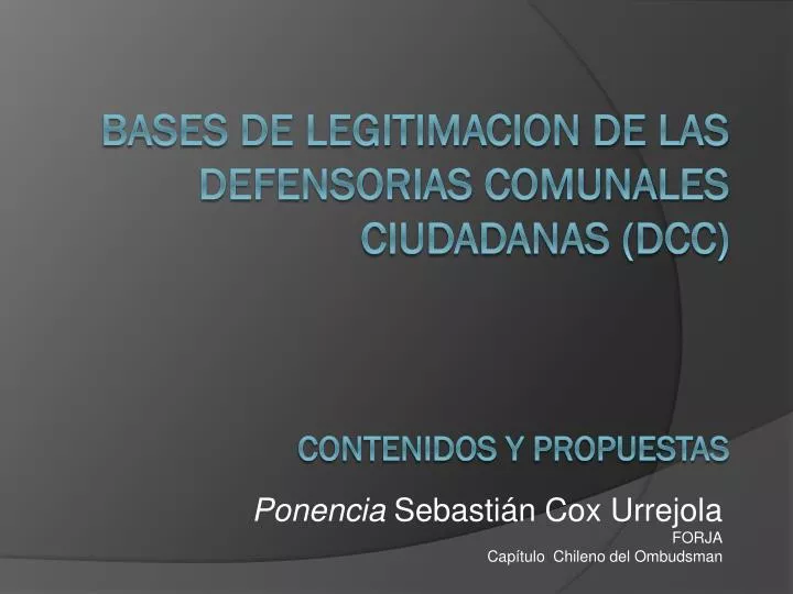 ponencia sebasti n cox urrejola forja cap tulo chileno del ombudsman