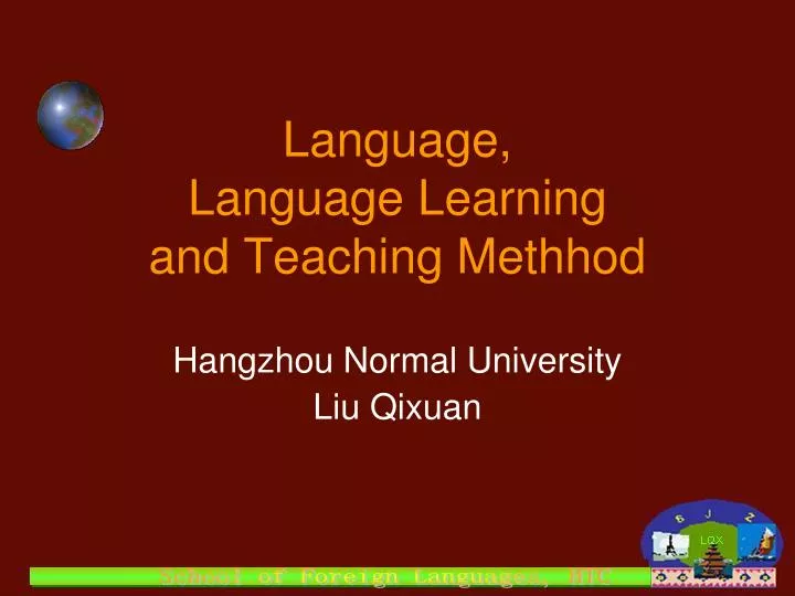language language learning and teaching methhod