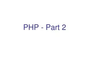 PHP - Part 2