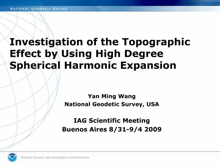 investigation of the topographic effect by using high degree spherical harmonic expansion